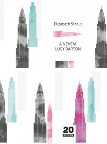 Elizabeth Strout: A nevem Lucy Barton