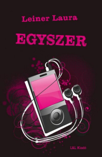 Leiner Laura: Egyszer