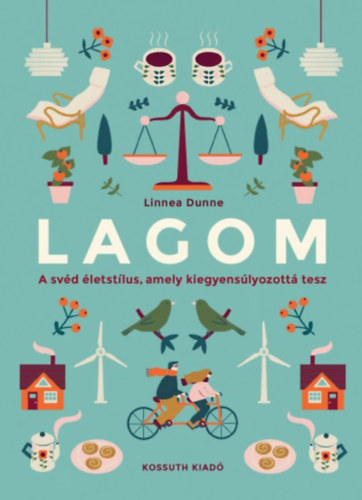 Linnea Dunne: Lagom