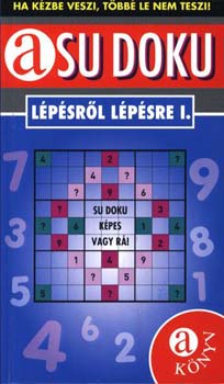 Kaskötő Gabriella: Su Doku lépésről lépésre I.