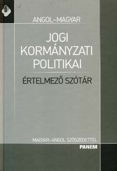 Dávid Krisztina (szerk.): Angol-magyar jogi, kormányzati, politikai értelmező szótár