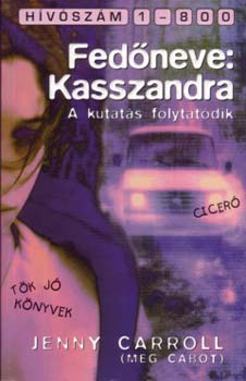 Meg Cabot: Fedőneve: Kasszandra
