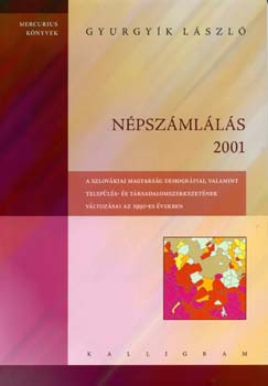 Gyurgyík László: Népszámlálás 2001