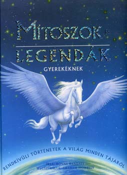 Ronne Randall: Mítoszok és legendák - Gyerekeknek