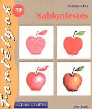 Szekeres Éva: Sablonfestés