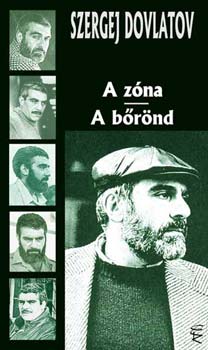 Szergej Dovlatov: A zóna. A bőrönd