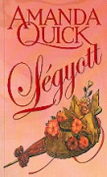 Amanda Quick: Légyott