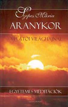 Szepes Mária: Aranykor