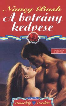 Nancy Bush: A botrány kedvese