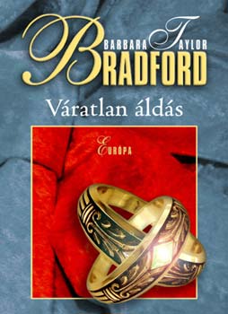 Barbara Taylor Bradford: Váratlan áldás