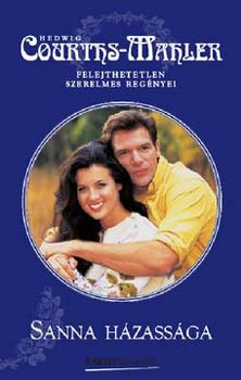 Hedwig Courths-Mahler: Sanna házassága