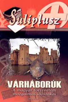 : Várháborúk - Suliplusz