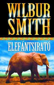 Wilbur Smith: Elefántsirató