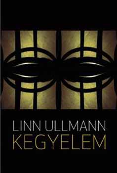 Linn Ullmann: Kegyelem