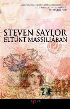 Steven Saylor: Eltűnt Massiliában