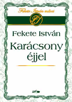 Fekete István: Karácsony éjjel