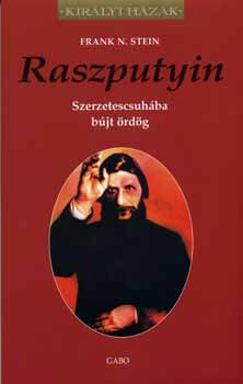 Frank N. Stein: Raszputyin - Szerzetescsuhába bújt ördög
