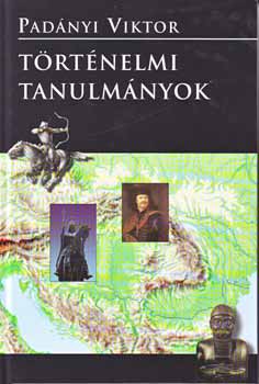 Padányi Viktor: Történelmi tanulmányok