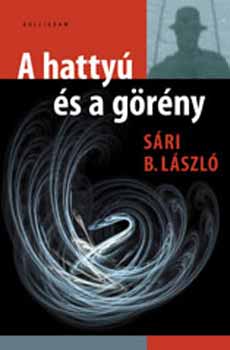 Sári B. László: A hattyú és a görény