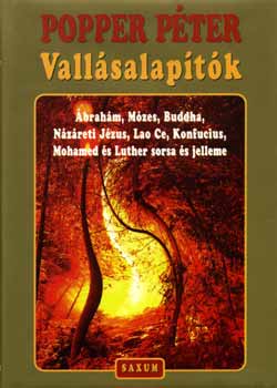 Popper Péter: Vallásalapítók