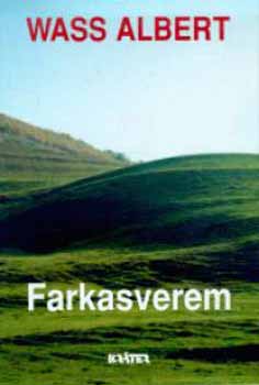 Wass Albert: Farkasverem