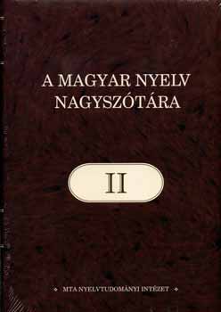 Ittzés Nóra (szerk.): A magyar nyelv nagyszótára II. - A-azsúroz