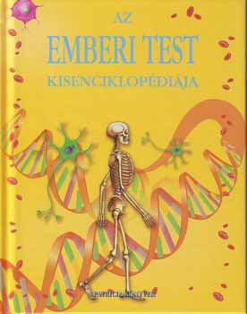Fiona Chandler: Az emberi test kisenciklopédiája