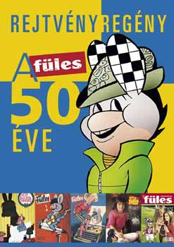 : Rejtvényregény - A Füles 50 éve