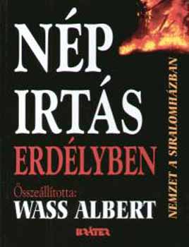 Wass Albert: Népirtás Erdélyben