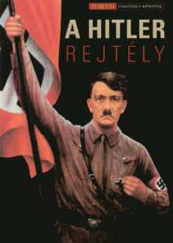 Rácz Árpád szerk.: A Hitler-rejtély