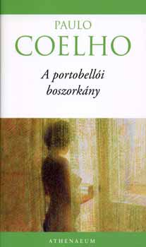 Paulo Coelho: A portobellói boszorkány