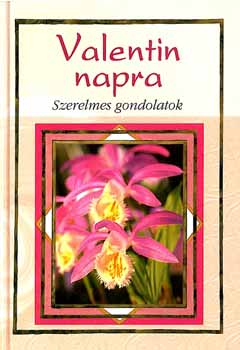 : Valentin napra - Szerelmes gondolatok