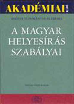 : A magyar helyesírás szabályai (Tizenegyedik kiadás)
