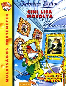 Geronimo Stilton: Cini Lisa mosolya