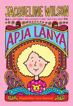 Jacqueline Wilson: Apja lánya