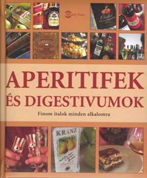Tobias Pehle: Aperitifek és digestivumok - Finom italok minden alkalomra