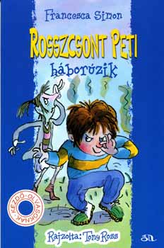 Francesca Simon: Rosszcsont Peti háborúzik