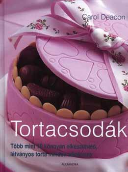 Carol Deacon: Tortacsodák