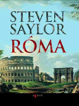 Steven Saylor: Róma