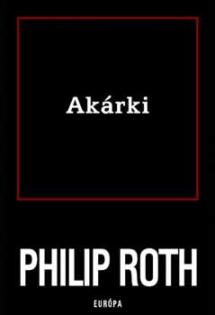 Philip Roth: Akárki