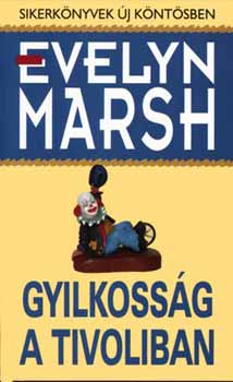 Evelyn Marsh: Gyilkosság a Tivoliban