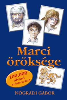 Nógrádi Gábor: Marci öröksége