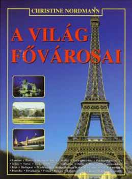 Christine Nordmann: A világ fővárosai