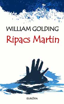 William Golding: Ripacs Martin