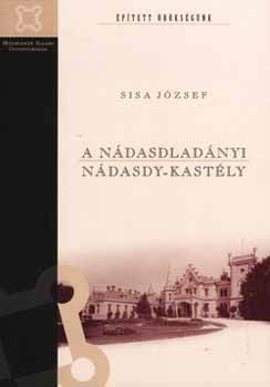 Sisa József: A nádasdladányi Nádasdy-kastély