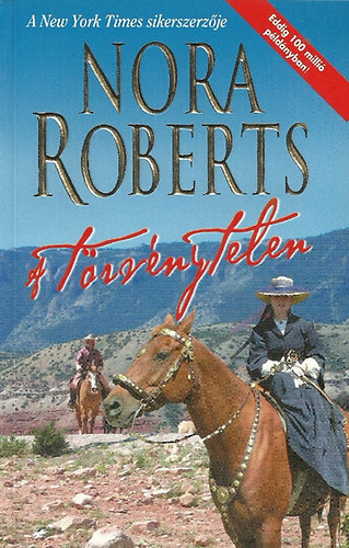 Nora Roberts: A törvénytelen