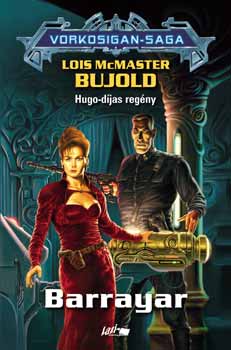 Lois McMaster Bujold: Barrayar