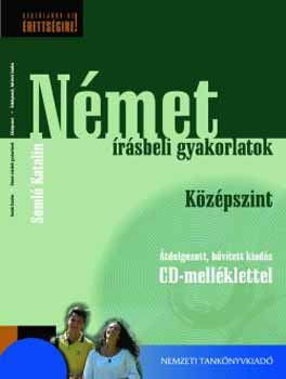 Somló Katalin: Német írásbeli gyakorlatok. Középszint. Bővített kiadás + CD