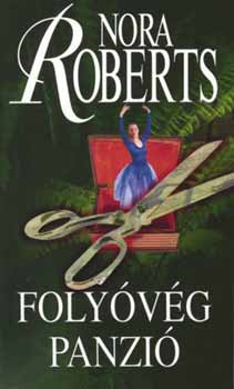 Nora Roberts: Folyóvég panzió
