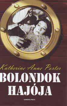 Katherine Anne Porter: Bolondok hajója